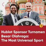 Ambassador Hublot: Dua Pesepak Bola Legendaris