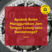 Apakah Boleh Menggunakan Jam Tangan Luxury saat Berolahraga? Baca Lebih Lanjut Disini