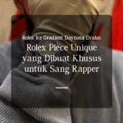 Rolex Ice Gradient Daytona Drake: Rolex Piece Unique yang Dibuat Khusus untuk Sang Rapper